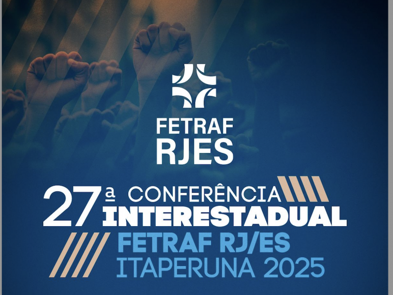 Bancários da região se preparam para a 27ª Conferência Interestadual da Fetraf RJ/ES